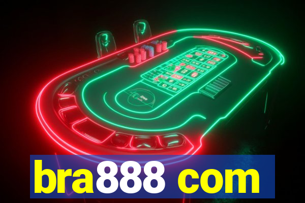 bra888 com